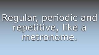 What does Metronomic mean [upl. by Nylg]