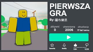 Zagrałem w PIERWSZE GRY w ROBLOX 😲 [upl. by Nnylyram]