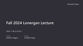 Fall Lonergan Lecture 2024 [upl. by Cy]