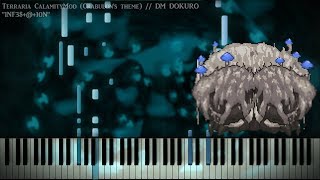 Piano Cover Terraria Calamity  quot1NF30Nquot [upl. by Notselrahc163]