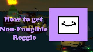 How to get NonFungible Reggie [upl. by Chader]