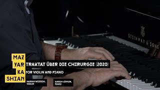 Mazyar Kashian – Traktat über die Chirurgie 2020 [upl. by Giacinta]