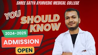 BEST BAMS College  Shree Satya Ayurvedic Medical College ampHospital ✌️ [upl. by Drislane664]