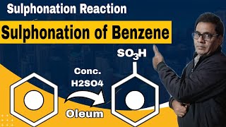 Sulphonation of benzene with mechanism 09  Class 11 NEET IITJEE [upl. by Odilo317]