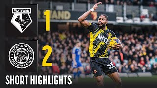 Watford 12 Leicester City  Short Highlights [upl. by Buller]