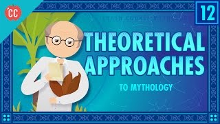 Theories of Myth Crash Course World Mythology 12 [upl. by Newmark284]