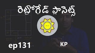 Retrograde Planets in KP Astrology  Learn KP Astrology in Telugu  KP Horary Astrology  ep131 [upl. by Janeta]