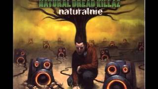 Natural Dread Killaz  Obudź w sobie lwa [upl. by Garald513]