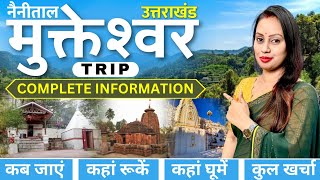 Mukteshwar Dham Temple  Mukteshwar Tour Guide  Mukteshwar Tour Plan  Mukteshwar Uttarakhand Trip [upl. by Namara325]