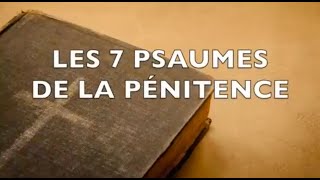 LES 7 PSAUMES DE LA PÉNITENCE  Puissantes prières de protection divine prière psaumes pénitence [upl. by Regnij]