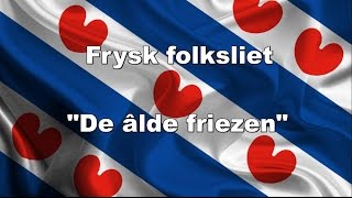 Frysk Folksliet [upl. by Aynnek629]