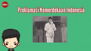 Proklamasi Kemerdekaan Indonesia  Video Pembelajaran Kelas 6 11 [upl. by Remlap837]