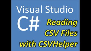 Reading CSV Files with CSVHelper [upl. by Aiynot]