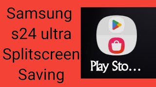 Samsung s24ultra split screen saving [upl. by Knorring]