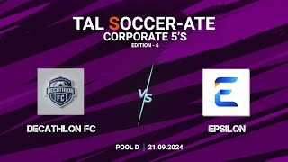 TAL  BLR  Corporate 5s  Edition  6  Final  Decathlon FC vs Epsilon  2192024 [upl. by Whale208]