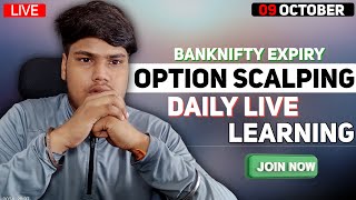 LIVE NIFTY 50 amp BANKNIFTY OPTION SCALPING 09 OCTOBER [upl. by Ronen512]