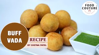 Buff Vada  Farali Snack  Easy To Make Fasting Recipe By Chetna Patel [upl. by Atteuqal846]