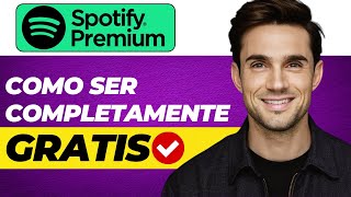 Cómo obtener Spotify Premium completamente GRATIS Guía Completa [upl. by Spieler945]