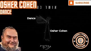 Osher Cohen Dance First Time Hearing [upl. by Theta]