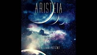 Aristeia  Era of the Omnipotent 2011 Full EP [upl. by Eerised782]