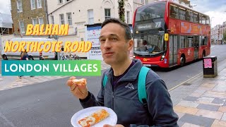 The London You DON’T Know The Charms of Balham and Northcote Road VillagesBest PizzaCountryside [upl. by Nuahsel]