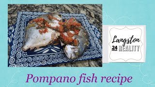 Pompano fish recipe [upl. by Samuele818]