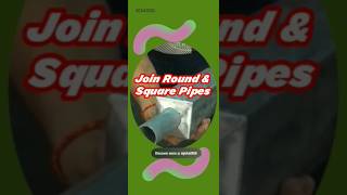 How to Join Square amp Round Pipes  joining technique  Profile Cutting  Square amp Round  dgbhatDXB [upl. by Dronski]