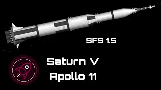 Saturn V  Apollo 11 Blueprint  SFS 15 [upl. by Brine]