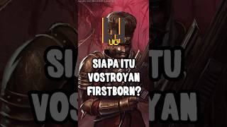 SIAPA ITU VOSTROYAN FIRSTBORN WARHAMMER 40K shorts [upl. by Maxama]