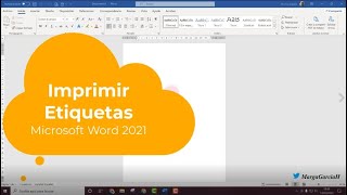 Crear Etiquetas de direcciones con Microsoft Word 2021 [upl. by Obola]