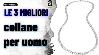 ➤ Le 3 migliori collane per uomo ✓ [upl. by Ahseiyn]