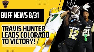 Travis Hunter and Colorado Escape North Dakota State  Plus Shedeur the First Nike NIL Athlete [upl. by Nileuqaj]