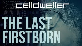 Celldweller  The Last Firstborn [upl. by Oal324]