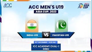 India vs Pakistan  Match 5  ACC Mens U19 Asia Cup 2023 [upl. by Lisha271]