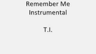 TI  Remember Me Instrumental  Remake [upl. by Itsyrk]