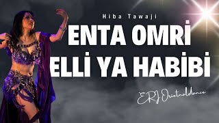 Enta OmriElli Ya HabibiERI [upl. by Alyse973]