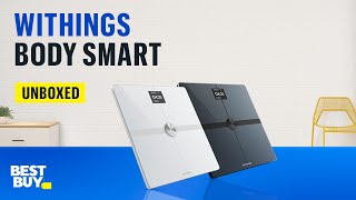 Withings Body Smart Scale—From Best Buy [upl. by Christiansen609]