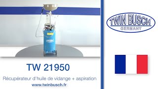 TW 21950  Récupérateur dhuile de vidange  aspiration de TWIN BUSCH® [upl. by Bent]