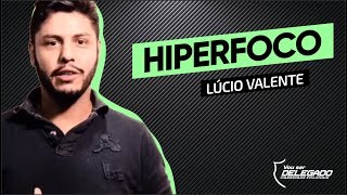 Hiperfoco  A técnica de concentração que transforma resultados [upl. by Sirapal]