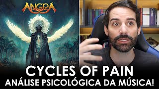 A luta contra a depressão na letra de Cycles of Pain Angra [upl. by Anircam698]