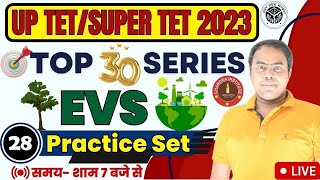 UPTETSUPER TET EVS CLASS 2023  EVS PRACTICE SET 28  uptetsuper tet evs classes 2023 [upl. by Namien2]