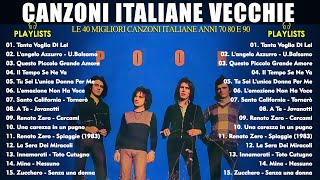 Canzoni Italiane Vecchie  Le 40 Migliori Canzoni Italiane Anni 70 80 e 90  Italian Music [upl. by Melly]