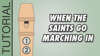 When the Saints Go Marching In G Major  Recorder Tutorial 🎵 EASY Song [upl. by Efinnej]