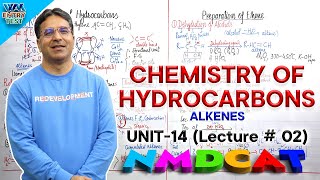 NMDCAT  Chemistry of Hydrocarbons  Unit 14  Lecture No2  ProfWajid Ali Kamboh  WAK Entry Test [upl. by Norym]