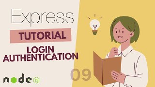 EXPRESS JS TUORIAL  LOGIN AUTHENTICATION [upl. by Cairns]