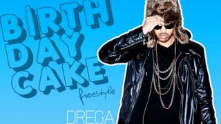 Drega  Rihanna Birthday Cake Remix Freestyle BilzMusiccom [upl. by Ilesara]