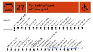 Stationsansagen der Buslinie 27 Frnheizkraftw  Chemiepark [upl. by Nevarc]