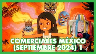 📺 Comerciales México Septiembre 2024 1 [upl. by Catlaina836]