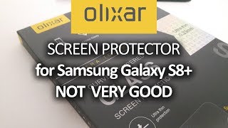 OLIXAR SCREEN PROTECTOR Galaxy S8  NOT VERY GOOD [upl. by Chambers375]