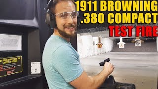 Browning 1911 380 Compact Test Shoot [upl. by Atiuqnahs]